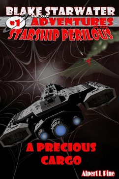 Cover A Precious Cargo (Starship Perilous Adventure #1) (eBook, ePUB)