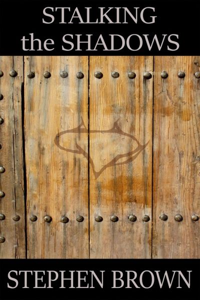 Stalking the Shadows (eBook, ePUB)
