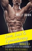 The Wolf-Packed Bundle: Books 1-3 of the Love, Lust and Lycanthropy series (eBook, ePUB) The Wolf-Packed Bundle: Books 1-3 of the Love, Lust and Lycanthropy series (eBook, ePUB)