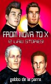 From Nova to X (2 LiAW Stories) (eBook, ePUB)