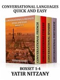 Conversational Languages Quick and Easy - Boxset #1-4: Conversational French, Conversational Italian, Conversational Spanish, Conversational Portuguese (eBook, ePUB)