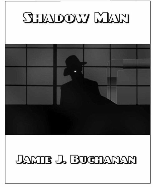 Shadow Man (eBook, ePUB)