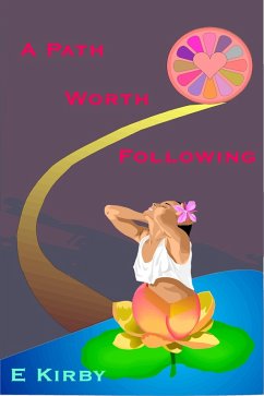 A Path Worth Following (The Lives of Fascinating Women, #4) (eBook, ePUB) - Kirby, E.