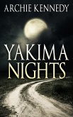 Yakima Nights (eBook, ePUB) Yakima Nights (eBook, ePUB)