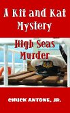 High Sea Murder - A Kit and Kat Mystery 2 (eBook, ePUB)