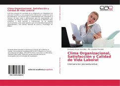 Clima Organizacional, Satisfacción y Calidad de Vida Laboral - Rosas González, Enriqueta;Preciado, Ma. Lourdes