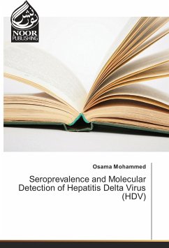 Seroprevalence and Molecular Detection of Hepatitis Delta Virus (HDV) - Mohammed, Osama