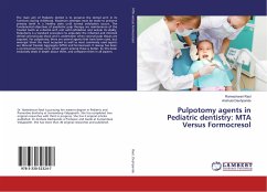 Pulpotomy agents in Pediatric dentistry: MTA Versus Formocresol