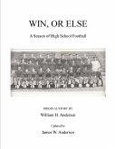 Win, or Else (eBook, ePUB)