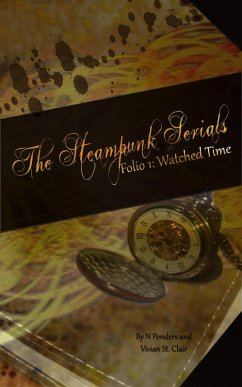 Cover Folio 1: Watched Time (The Steampunk Serials, #1) (eBook, ePUB)