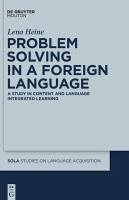 Problem Solving in a Foreign Language (eBook, PDF) - Heine, Lena