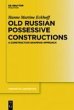 Old Russian Possessive Constructions... - Bild 1