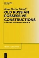 Old Russian Possessive Constructions (eBook, PDF) - Eckhoff, Hanne Martine