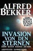 Invasion von den Sternen: 1500 Seiten Science Fiction Abenteuer Sammelband (eBook, ePUB)