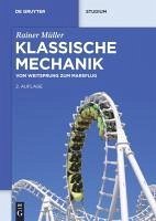 Klassische Mechanik (eBook, PDF) - Müller, Rainer