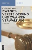 Zwangsversteigerung und Zwangsverwaltung (eBook, PDF) - Knees, Klaus-Niels