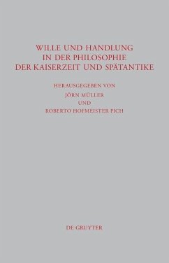 Cover Wille und Handlung in der Philosophie der Kaiserzeit und Spätantike (eBook, PDF)