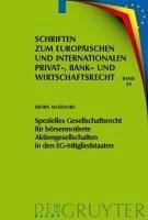 Spezielles Gesellschaftsrecht für börsennotierte Aktiengesellschaften in den EG-Mitgliedstaaten (eBook, PDF) - Moßdorf, Björn