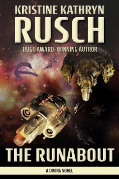 The Runabout (The Diving Series, #7) (eBook, ePUB) - Rusch, Kristine Kathryn