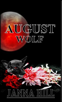 August Wolf (eBook, ePUB) - Hill, Janna