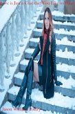 Love is Just a Coat that You Like to Wear (eBook, ePUB) Love is Just a Coat that You Like to Wear (eBook, ePUB)