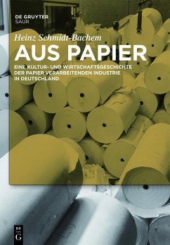 Aus Papier (eBook, PDF) - Schmidt-Bachem, Heinz