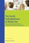 The Social Embeddedness of Media Use (eBook, PDF)