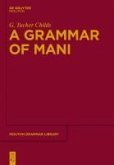 A Grammar of Mani (eBook, PDF)