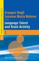 Language Talent and Brain Activity (eBook, PDF)