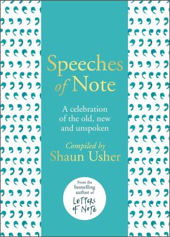 Speeches of Note (eBook, ePUB) - Usher, Shaun