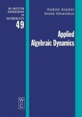 Applied Algebraic Dynamics (eBook, PDF)