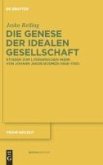 Die Genese der idealen Gesellschaft (eBook, PDF)