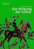 Die Wirkung der Götter (eBook, PDF)