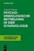 Psychoonkologische Betreuung in der Gynäkologie (eBook, PDF)