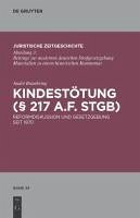 Kindestötung (§ 217 a.F. StGB) (eBook, PDF) - Brambring, André