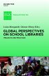 Global Perspectives on School Libraries... - Bild 1