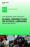 Global Perspectives on School Libraries (eBook, PDF)