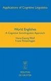 World Englishes (eBook, PDF) - Wolf, Hans-Georg; Polzenhagen, Frank