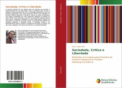 Sociedade, Crítica e Liberdade: Reflexões iluminadas pelas filosofias de Friedrich Nietzsche e Theodor Wiesengrund Adorno