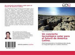 Un concierto tecnológico solar para el futuro de América Latina
