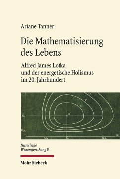 Die Mathematisierung des Lebens (eBook, PDF) - Tanner, Ariane