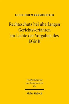 Cover Rechtsschutz bei überlangen Gerichtsverfahren im Lichte der Vorgaben des EGMR (eBook, PDF)