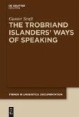The Trobriand Islanders' Ways of Speaking (eBook, PDF)