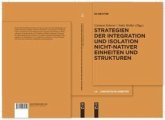 Strategien der Integration und Isolation nicht-nativer Einheiten und Strukturen (eBook, PDF)