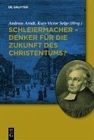 Schleiermacher - Denker für die Zukunft des Christentums? (eBook, PDF)