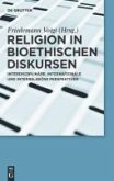 Religion in bioethischen Diskursen (eBook, PDF)