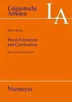 Word-Formation and Creolisation (eBook, PDF) - Braun, Maria