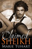 Claimed by the Sheikh (eBook, ePUB) Claimed by the Sheikh (eBook, ePUB)