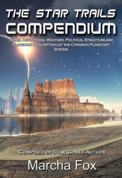 Star Trails Compendium (Star Trails Tetralogy, #5) (eBook, ePUB) - Fox, Marcha