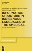 Information Structure in Indigenous Languages of the Americas (eBook, PDF)
